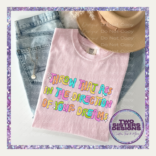 Direction of Your Dreams Apparel