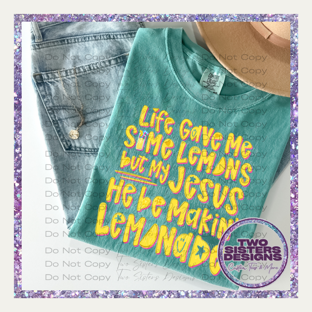 Jesus Makin' Lemonade Apparel