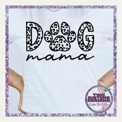 Leopard Dog Mama Apparel