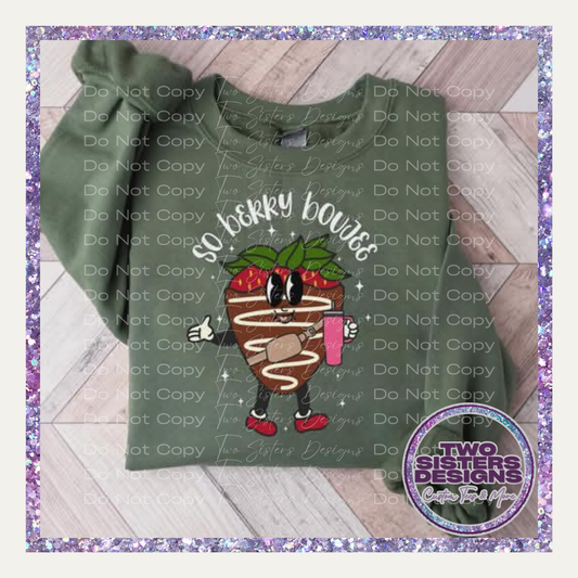 So Berry Boujee Apparel